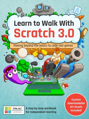 cover image of Learn to Walk With Scratch 3.0